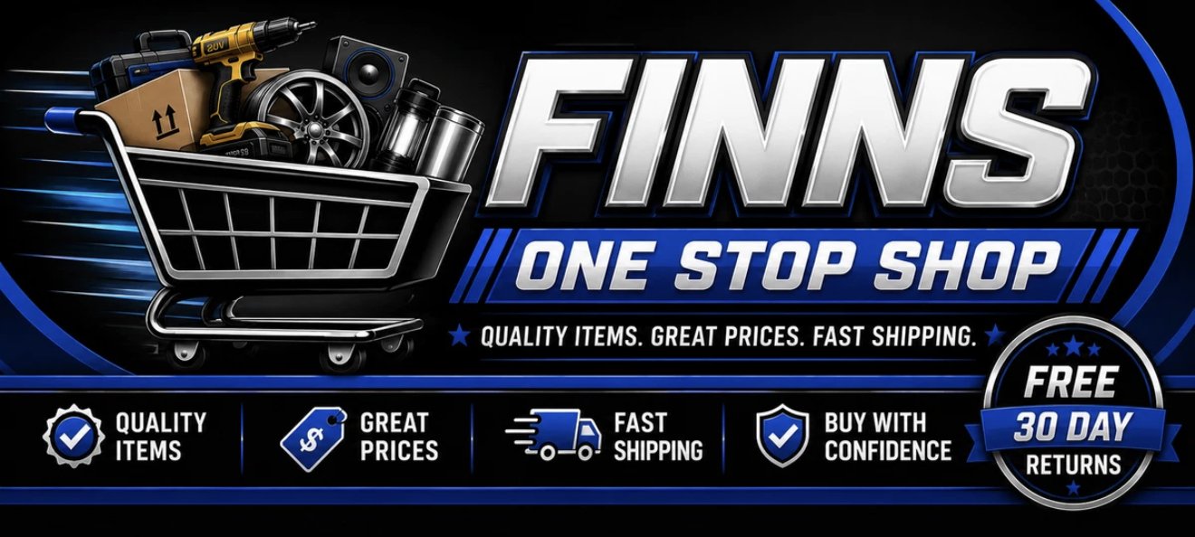 Finn's One Stop Shop: quality items, great prices, fast shipping, free 30 day returns